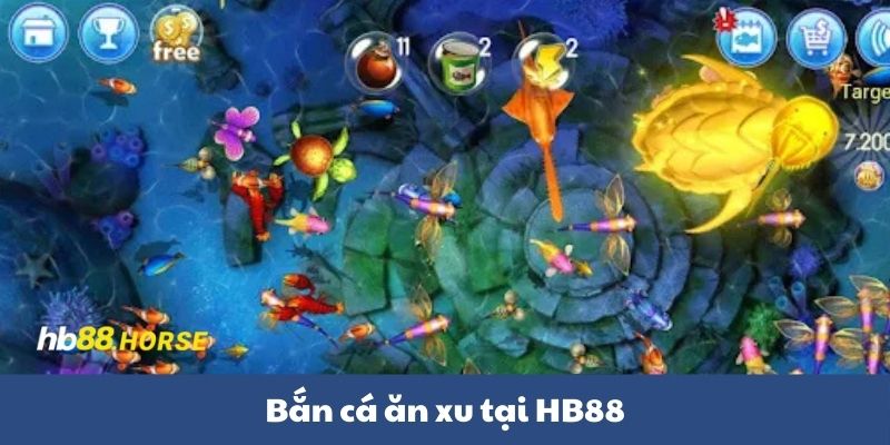 Bắn cá ăn xu tại HB88