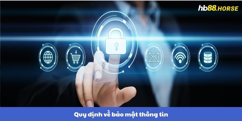 Quy định về bảo mật thông tin