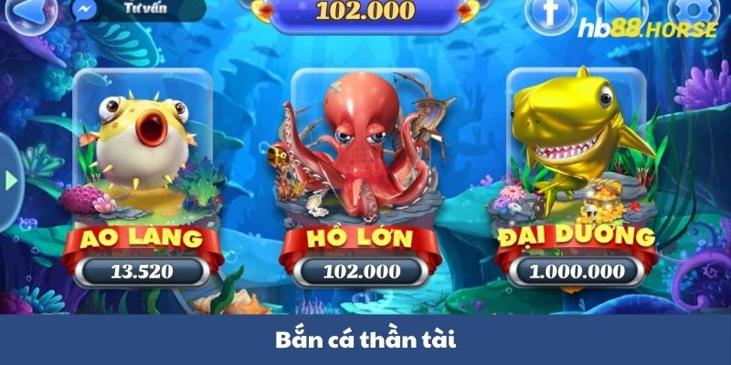 Bắn Cá Thần Tài - Game Đổi Thưởng Đình Đám Hiện Nay